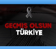 Deprem: Geçmiş Olsun Türkiye!
